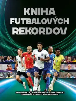 Pre deti a mládež - ostatné Kniha futbalových rekordov - Keir Radnedge