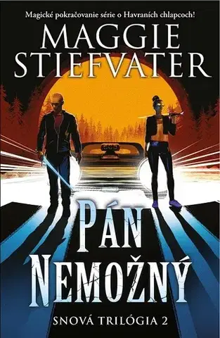 Fantasy, upíri Pán Nemožný - Maggie Stiefvater