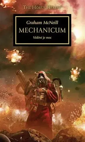Sci-fi a fantasy Mechanicum - Graham McNeill