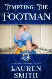 Romantická beletria Tempting the Footman - Lauren Smith