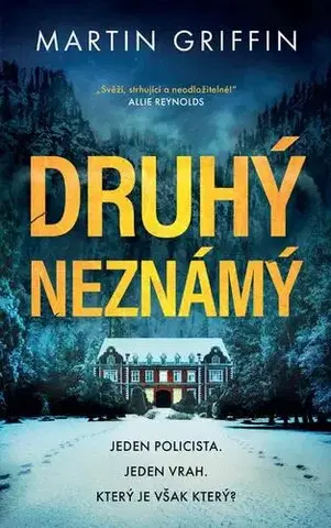 Detektívky, trilery, horory Druhý neznámý - Martin Griffin