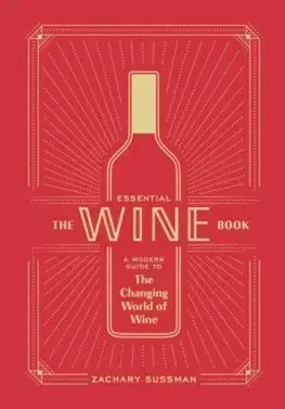 Cudzojazyčná literatúra Essential Wine Book - Zachary Sussman