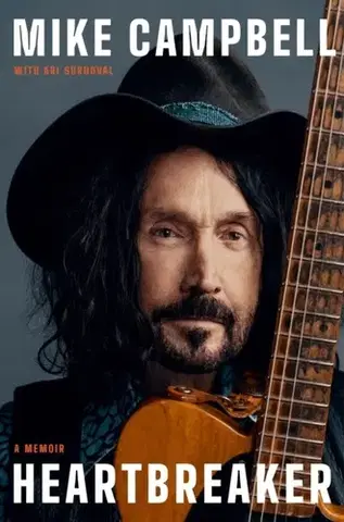 Biografie - Životopisy Heartbreaker - Mike Campbell