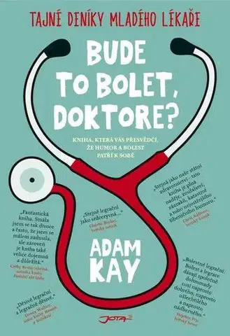 Humor a satira Bude to bolet, doktore? - Adam Kay