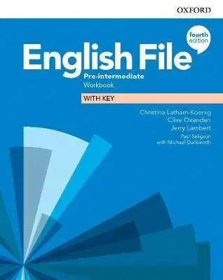 Učebnice a príručky English File Pre-Intermediate, 4th Edition - Workbook with key - Christina Latham-Koenig,Clive Oxenden,Jerry Lambert