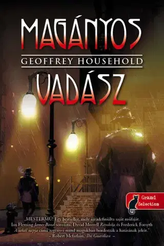 Detektívky, trilery, horory Magányos vadász - Raymond Ingelram 1. - Geoffrey Household