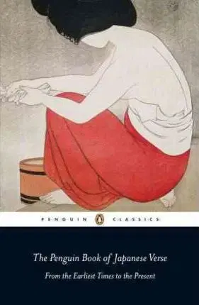Cudzojazyčná literatúra The Penguin Book of Japanese Verse - Anthony Thwaite