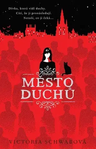 Pre deti a mládež - ostatné Město duchů - Victoria Schwabová