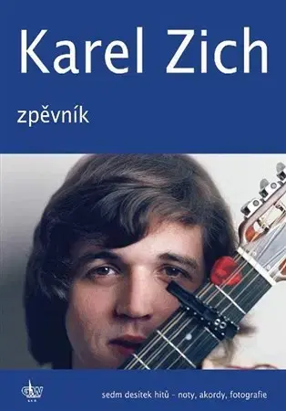 Hudba - noty, spevníky, príručky Karel Zich - Zpěvník - Karel Zich