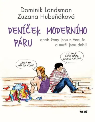 Humor a satira Deníček moderního páru - Dominik Landsman,Zuzana Hubeňáková