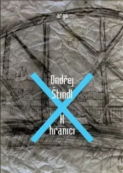Česká beletria K hranici - Ondřej Štindl