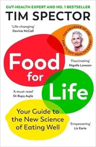 Zdravá výživa, diéty, chudnutie Food for Life - Tim Spector
