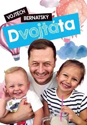Česká beletria Vojtěch Bernatský: Dvojtáta - Vojtěch Bernatský