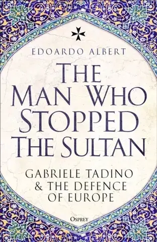 História The Man Who Stopped the Sultan - Edoardo Albert