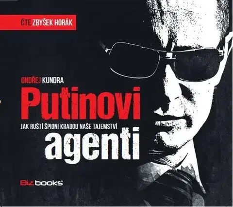 Audioknihy BizBooks Putinovi agenti - audiokniha