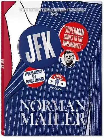 Fotografia Norman Mailer. JFK.