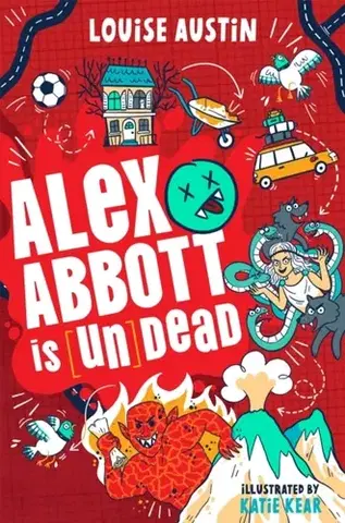 Pre deti a mládež Alex Abbott is Undead - Louise Austin