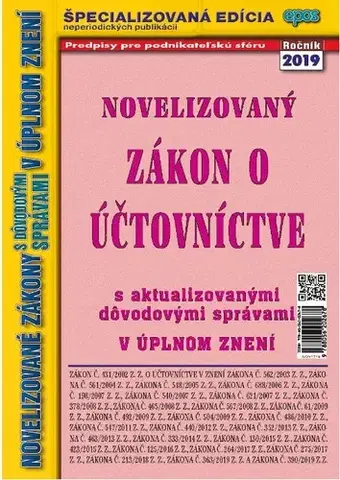 Zákony, zbierky zákonov Novelizovaný zákon o účtovníctve 17/2019