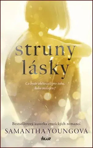 Romantická beletria Struny lásky - Samantha Young,Renata Heitelová
