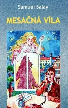 Poézia Mesačná víla - Samuel Salay