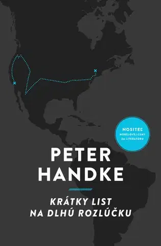 Svetová beletria Krátky list na dlhú rozlúčku - Peter Handke,Eva Mládeková