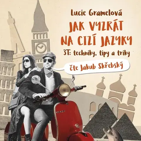Rozvoj osobnosti Jazykový koutek s.r.o. Jak vyzrát na cizí jazyky