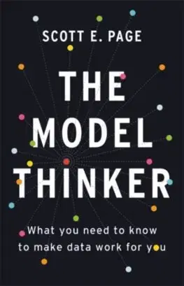 Podnikanie, obchod, predaj The Model Thinker - Scott E. Page