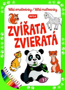 Pre deti a mládež - ostatné Velké omalovánky/Veľké maľovanky - Zvířata/Zvieratá