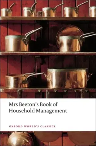 Beletria Mrs Beeton's Book of Household Management - Isabella Beeton
