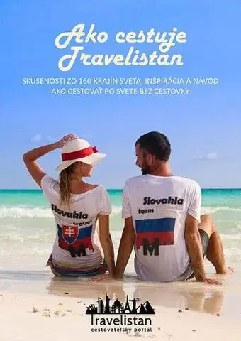 Geografia - ostatné Ako cestuje Travelistan - Marta Rajková