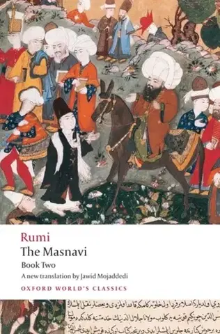 Beletria The Masnavi, Book Two - Jalal al-Din Rumi