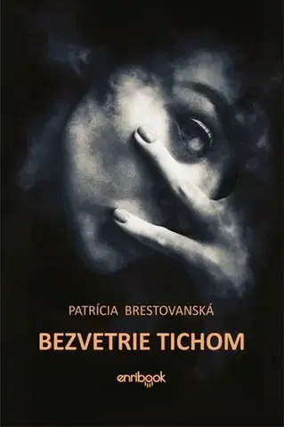 Slovenská poézia Bezvetrie tichom - Patrícia Brestovanská