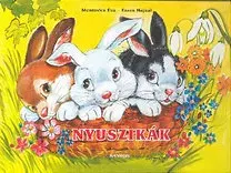 Leporelá, krabičky, puzzle knihy Nyuszikák - Kolektív autorov