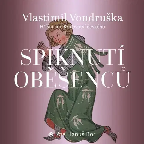 História Tympanum Spiknutí oběšenců