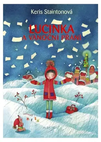 Rozprávky Lucinka a vánoční přání - Keris Staintonová