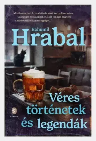Svetová beletria Véres történetek és legendák - Bohumil Hrabal