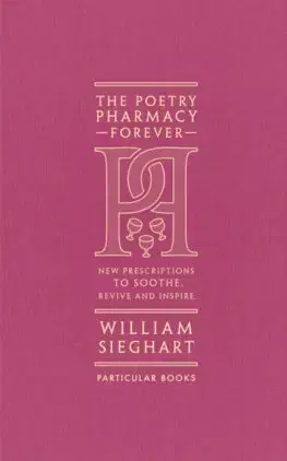 Svetová poézia The Poetry Pharmacy Forever - William Sieghart