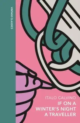 Svetová beletria If on a Winter's Night a Traveller - Italo Calvino