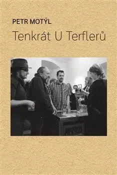 Humor a satira Tenkrát U Terflerů - Petr Motýl
