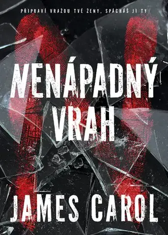 Detektívky, trilery, horory Nenápadný vrah - Carol James,Roman Lipčík