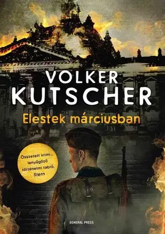 Detektívky, trilery, horory Elestek márciusban - Volker Kutscher,Róbert Csősz