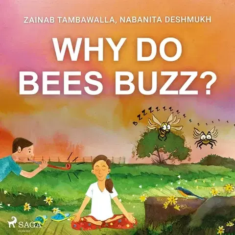 Pre deti a mládež Saga Egmont Why do Bees Buzz? (EN)