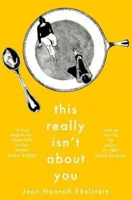 Cudzojazyčná literatúra This Really Isnt About You - Jean Hannah Edelstein