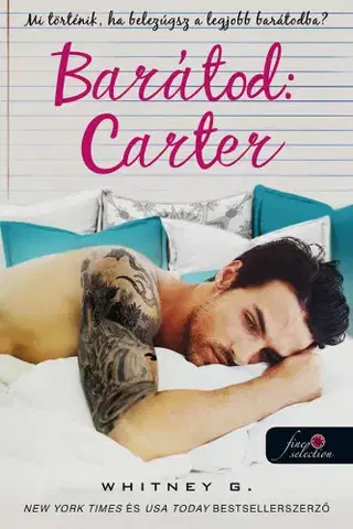 Romantická beletria Barátod - Carter - Whitney G.,Szilvia Szarvas