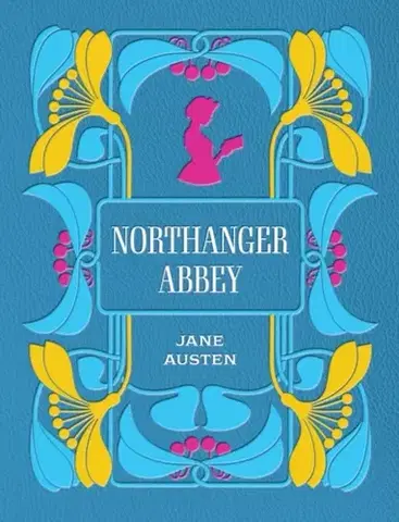 Beletria Northanger Abbey - Jane Austen