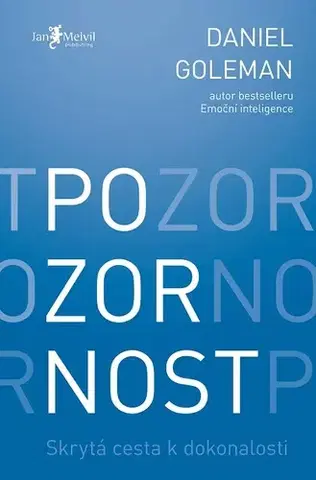 Psychiatria a psychológia Pozornost - Daniel Goleman