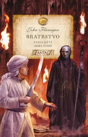 Fantasy, upíri Bratrstvo (Kniha pátá) - John Flanagan