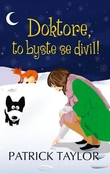 Humor a satira Doktore, to byste se divil! - Patrick Taylor