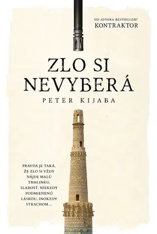 Biografie - Životopisy Zlo si nevyberá - Peter Kijaba