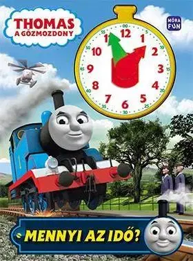 Rozprávky Mennyi az idő, Thomas? Óráskönyv